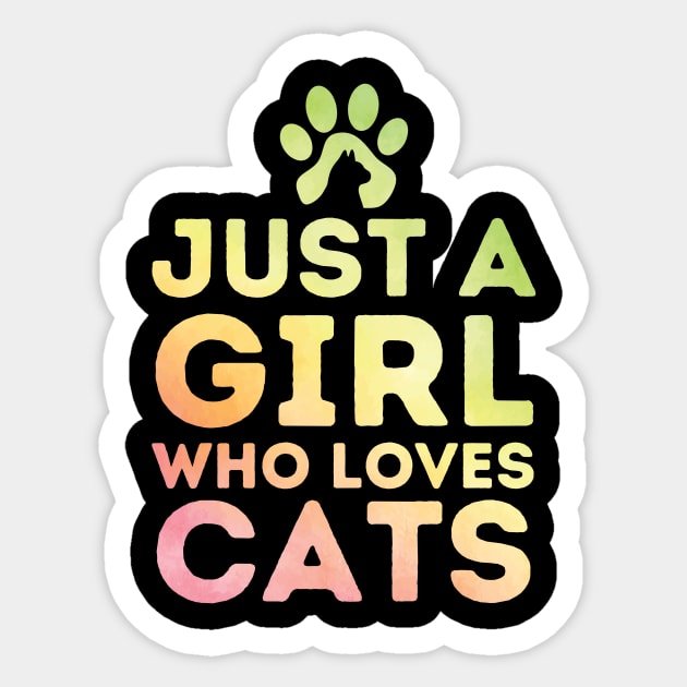 Just a Girl Who Loves Cat Sticker by The WYLD Tribe